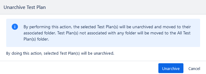 Confirmation Unarchive Test Plans