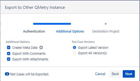 Export Test Cases to Other Instance Additional Options Export Test Cases to Other Instance Additional Options